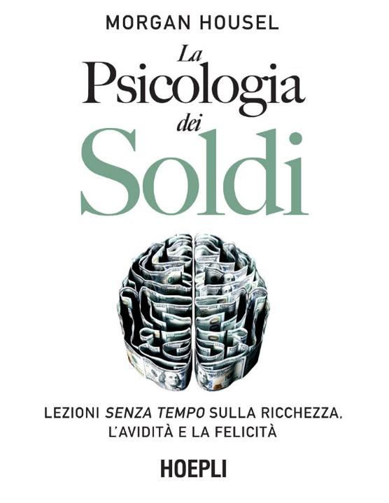 La psicologia dei soldi